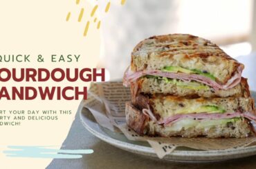 5 mins Quick & Easy Breakfast | Sourdough Sandwich