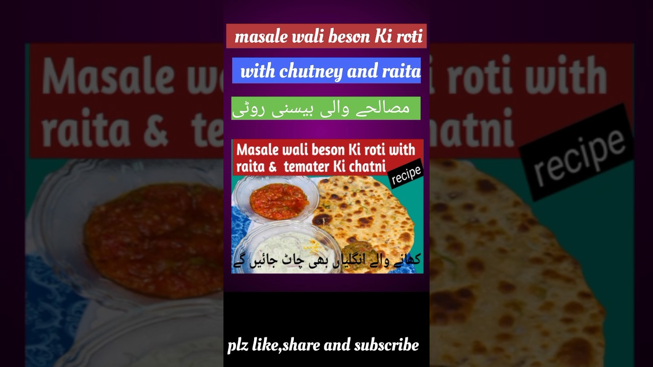beson ki roti with raita & chutney #youtubeshorts #shorts #viral beson ki roti with raita & chutney #youtubeshorts #shorts #viral