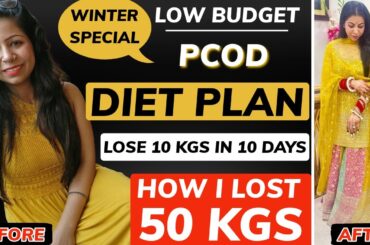Winter Diet Plan | How To Lose Weight Fast 10 Kgs With PCOD In Winters | Cure PCOS/PCOD | Fat to Fab
