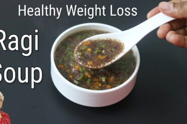 Ragi Soup Recipe - Healthy Weight Loss Recipe - Finger Millet Soup Recipes | Skinny Recipes