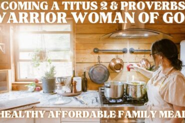 Affordable From Scratch Meals | CHEAP HEALTHY MEALS ON A BUDGET