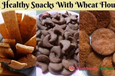 Healthy Snacks With Wheat Flour | Evening Snacks Recipes | Storable Snacks Recipes(Vegetarian)