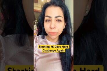 Starting 75 Days Hard Challenge Again | Suman Pahuja | #75hardchallenge #weightloss #motivation