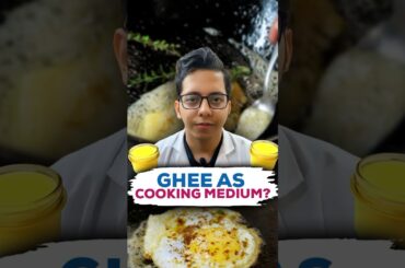 Ghee for Cooking ? | Best Cooking Medium | Dt.Bhawesh | #diettubeindia #dietitian #ayurveda #shorts