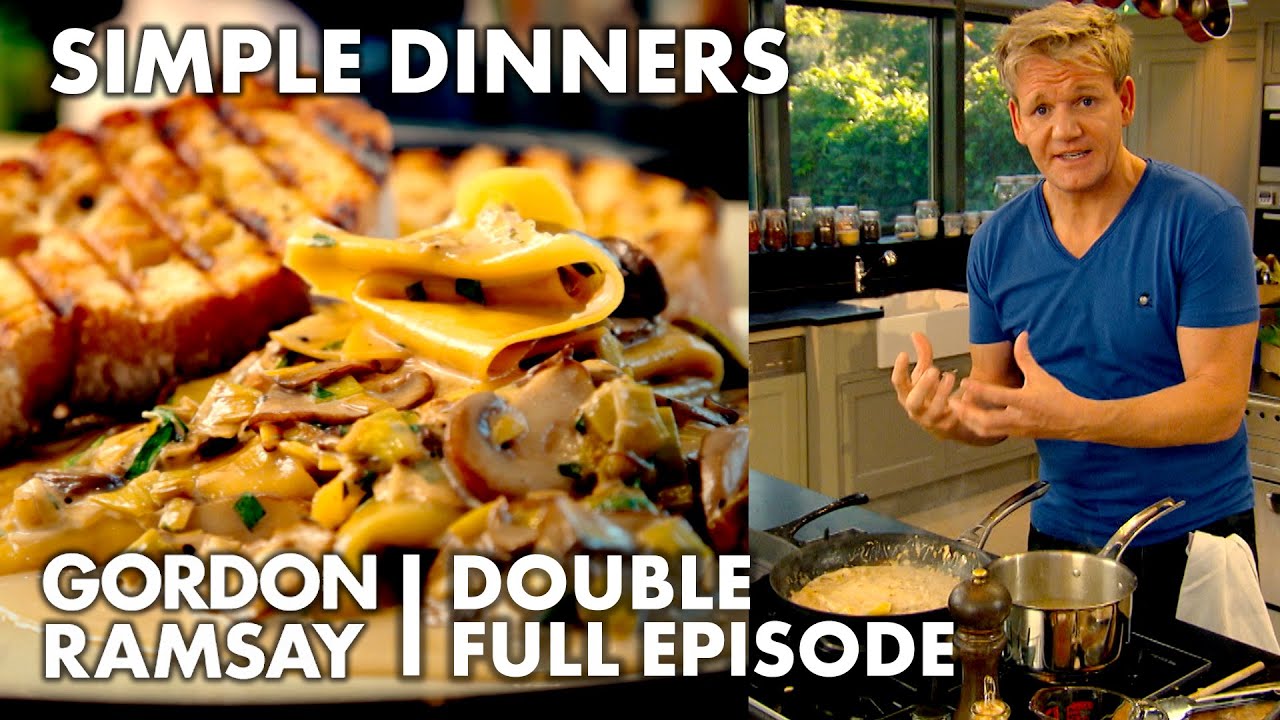 Simple Dinners With Gordon Ramsay | Gordon Ramsay’s Ultimate Cookery Course Simple Dinners With Gordon Ramsay | Gordon Ramsay's Ultimate Cookery Course