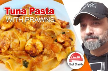Tuna Pasta with Prawns, delicious and healthy dinner recipe