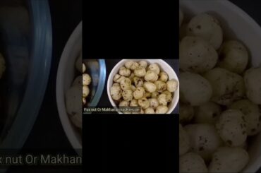 Healthy & High protein snack recipe# Healthy Weight loss recipe #Roasted Makhana Or Fox nut recipe
