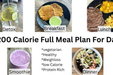 Diet Plan 1,200-Calorie | What High-Fiber Low Carb Day Looks Like | Indian Weight Loss diet Plan |