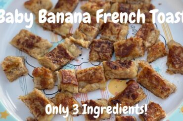 Banana French Toast | Baby Food Recipes (BLW) | Egg Bread For Breakfast | Egg Bread Toast