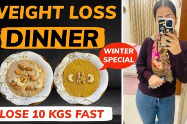 2 Dinner Recipes For Fast Weight Loss In Winters | Easy & Healthy Dinner Recipes In Hindi|Fat to Fab