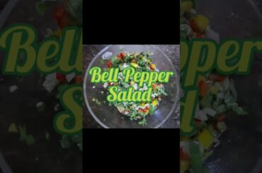 Bell Pepper Salad #recipe #food #healthy #salad