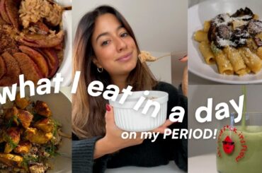 COZY WHAT I EAT IN A DAY (ON MY PERIOD!) | easy and healthy recipes