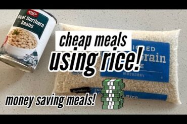 CHEAP MEALS WITH RICE! Healthy Low Budget Meal Ideas To Save Lots Of Money!