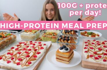 Healthy & High protein Meal Prep Recipes | 100G+ protein per day!