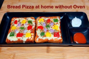 Healthy Bread Pizza Recipe at home without oven | Easy & Delicious Bread Pizza Snack for Everyone