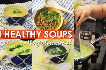 WEIGHTLOSS SOUP RECIPES | WINTER SPECIAL 4 HEALTHY SOUPS FOR DETOX | WINTER SPECIAL