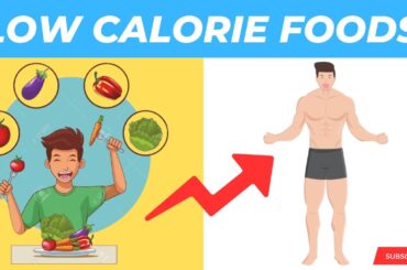 Low Calorie Foods
