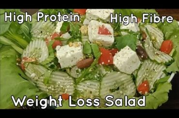 High Protein High Fibre Weight Loss Salad Recipe | Healthy Salad Recipe for Weight loss