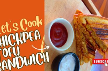 High Protein Veg Sandwich Recipe - Healthy Sandwich For Weight Loss - Chickpea Tofu Sandwich - Vegan