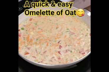 Oat Omelette | Healthy breakfast recipe #shorts #shortsfeed