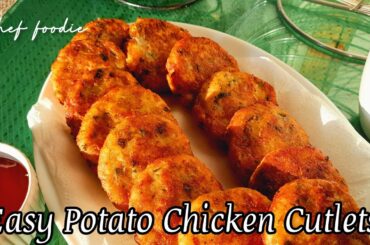 Easy Potato Chicken Cutlets recipe by CHEF FOODIE