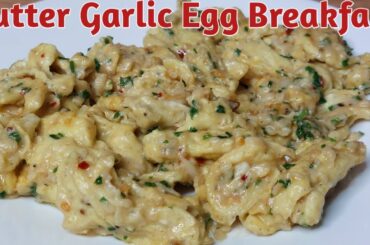 Unique Butter Garlic Egg Recipe | Egg Recipes | Butter Garlic Egg | Healthy Breakfast  Egg Butter