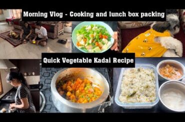 Morning VLOG | Yummy and healthy lunch box recipes | Kadai Veg | Modern Ardhangi