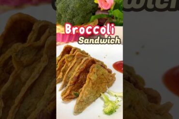 Broccoli Sandwich | Easy and Healthy Breakfast Recipe #shorts #eggrecipe