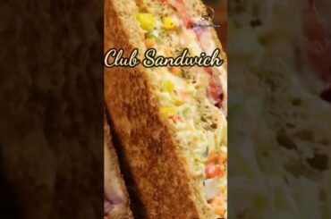 Crispy Club Sandwich/Veg Sandwich/Kolkata Street Style Sandwich recipe. #shorts