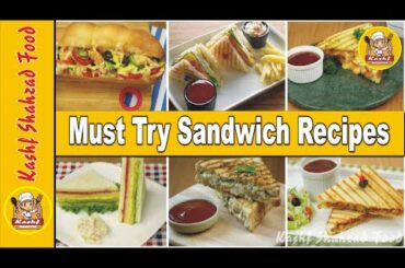6 Must try Sandwich Recipes by Kashf Shehzad Food