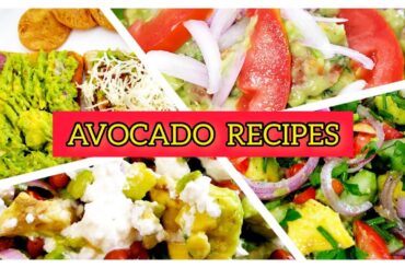 Four Easy And Healthy Avocado Recipes Indian Style/ How To Make Best Ever Avocado Recipes