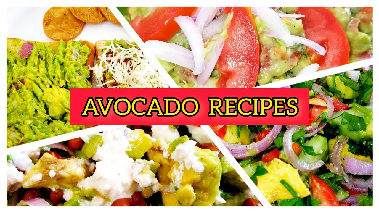 Four Easy And Healthy Avocado Recipes Indian Style/ How To Make Best Ever Avocado Recipes Four Easy And Healthy Avocado Recipes Indian Style/ How To Make Best Ever Avocado Recipes