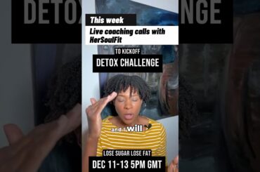 Lose Sugar, Lose Fat /3-day Detox Fasting Challenge / For black menopausal women with a sweeth tooth