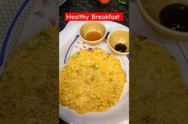 Healthy Breakfast Recipe | Chilla recipe | Besan oats chilla #chilla #healthyrecipes#shorts#sorts