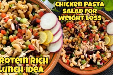 Pasta Salad with Chicken - Healthy Pasta Salad Recipe For Weight Loss - Diet Weight Loss Pasta
