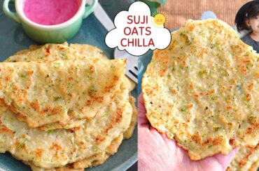 OATS SOOJI BROCCOLI CHILLA | Healthy breakfast recipe | Sooji chilla | Oats chilla | Rava chilla
