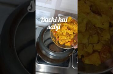 bachi hui sabji se banaye bahut healthy lunch #viral #trending #shorts #youtubeshorts #healthy