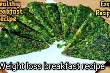 Fast weight loss Breakfast|Healthy Breakfast Ideas/Breakfast Recipe
