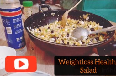 Healthy Weight loss Salad Recipe| Lose 10 kg in 10 days