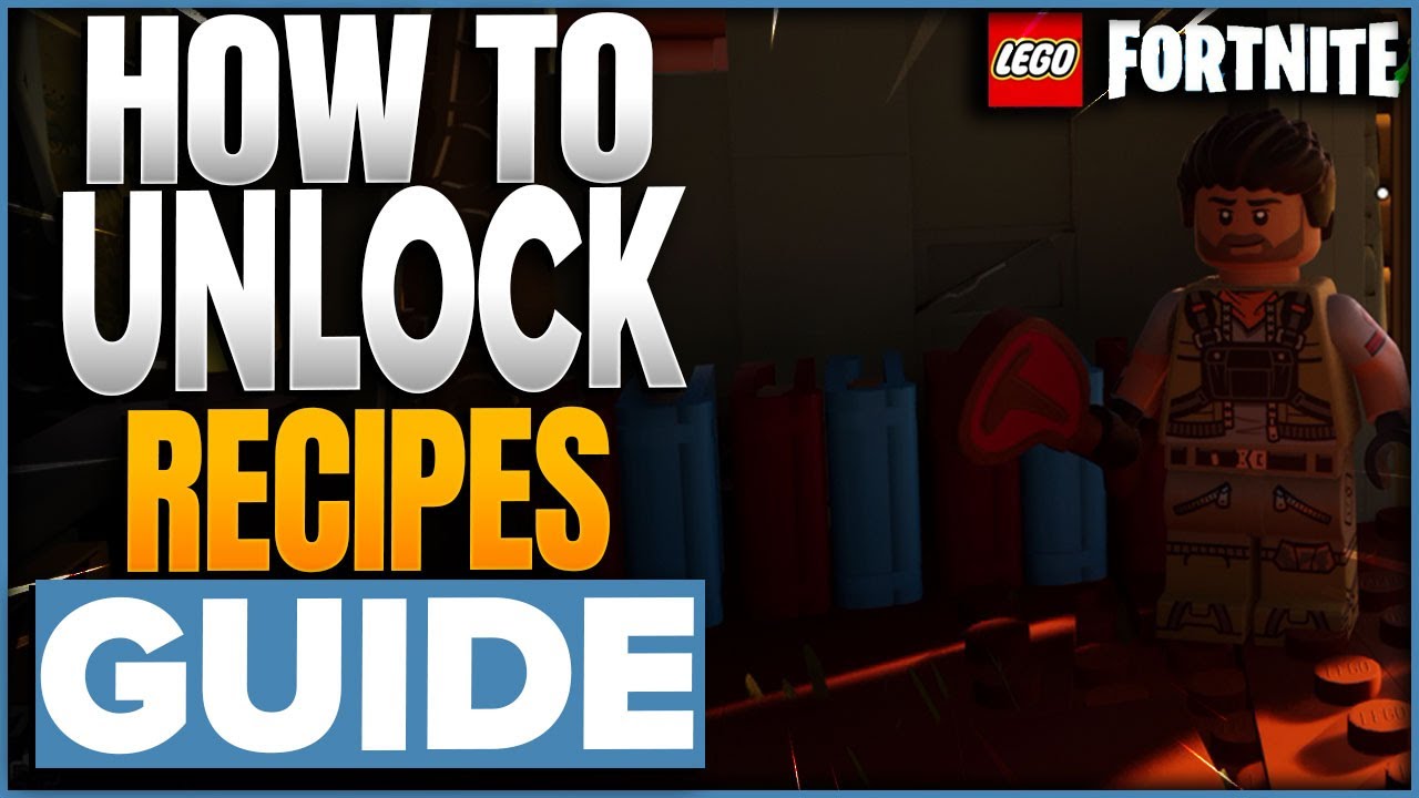 How To Unlock More Recipes In LEGO Fortnite How To Unlock More Recipes In LEGO Fortnite