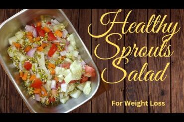 Healthy Sprouts Salad For Weight Loss II  Healthy Breakfast recipe@TeluguWomenAdda