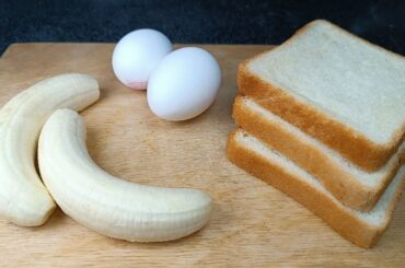 Breakfast recipe | Just add eggs with bananas and bread | Healthy and simple,So delicious