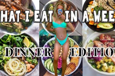 WHAT I EAT IN A WEEK *healthy dinner ideas* | Jasmine M
