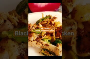 Delicious Low-Calorie Black Pepper Chicken Recipe | Healthy Cooking Ideas