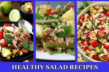 Healthy Salad Recipes - Tuna Corn Salad - Potato And Tuna With Pesto Dressing - Tuna And Chickpea