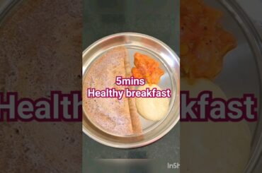 5mints healthy breakfast recipes#healthybreakfast #dosarecipe #ragidosa #ragirecipes