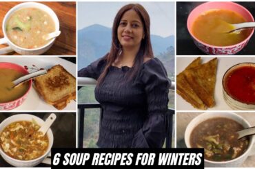6 Soup Recipes For Winters | Healthy Recipes | Shape Up Your Life
