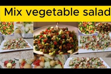 Mix vegetables salad/fruits and vegetables salad/Mix /Healthy Salad Recipe