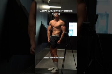 Low Calorie Foods - Part 10 #lowcalorie #shorts