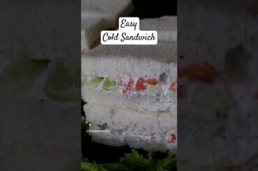 Easy Cold Sandwich #ytshorts #shorts #shortsfeed #tastyyummyplus